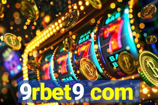 9rbet9 com