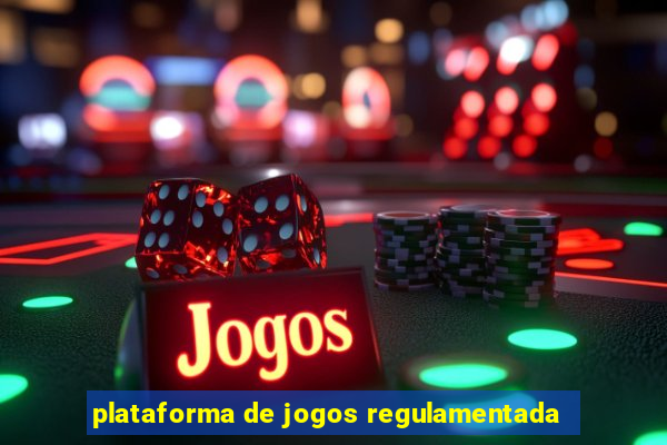 plataforma de jogos regulamentada