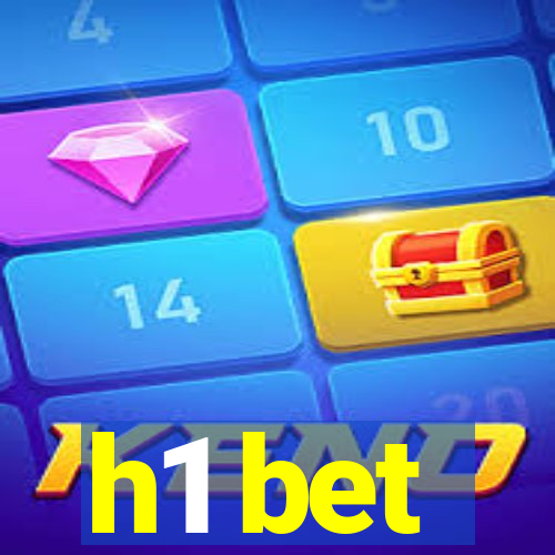 h1 bet