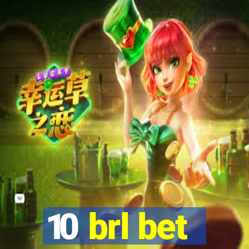 10 brl bet