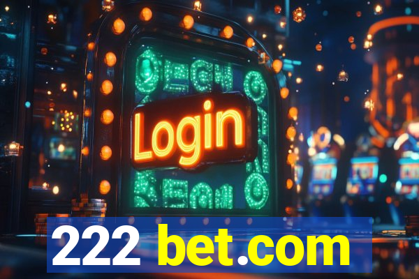 222 bet.com