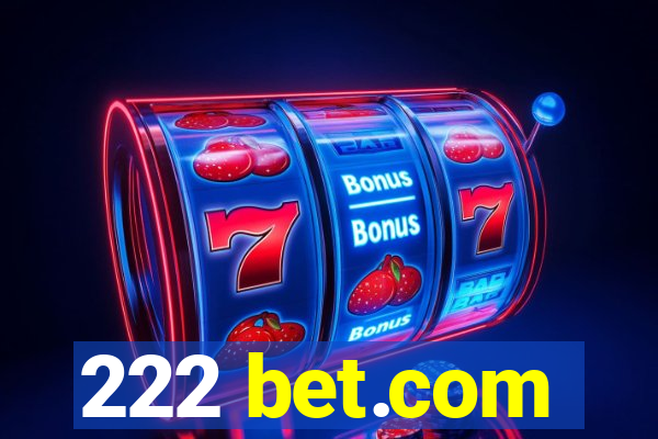 222 bet.com