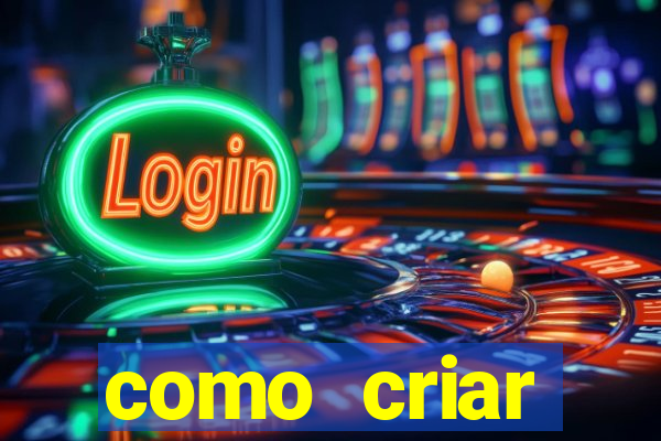 como criar plataforma de jogo do tigre