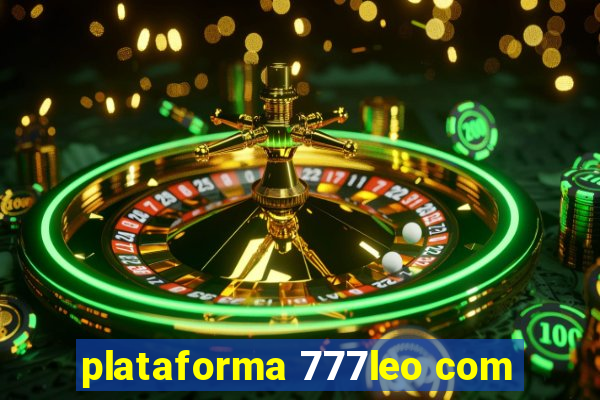 plataforma 777leo com