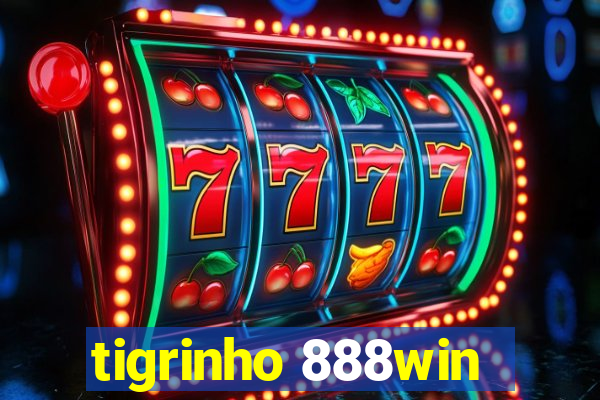 tigrinho 888win