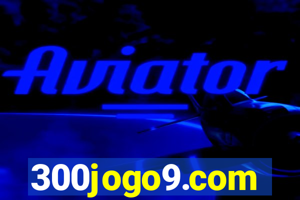 300jogo9.com