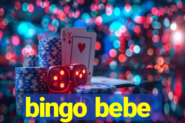 bingo bebe