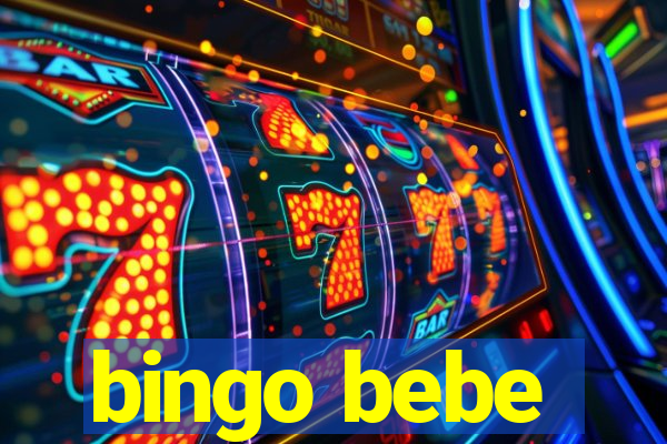 bingo bebe