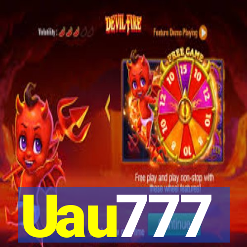 Uau777