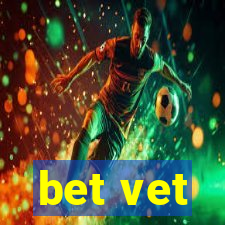 bet vet