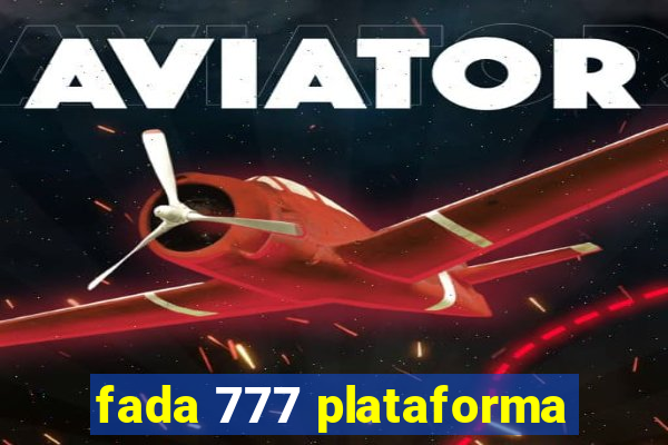 fada 777 plataforma