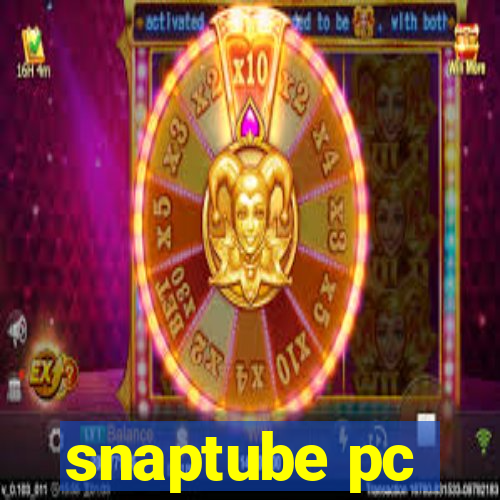 snaptube pc