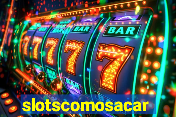 slotscomosacar