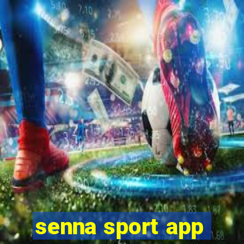 senna sport app