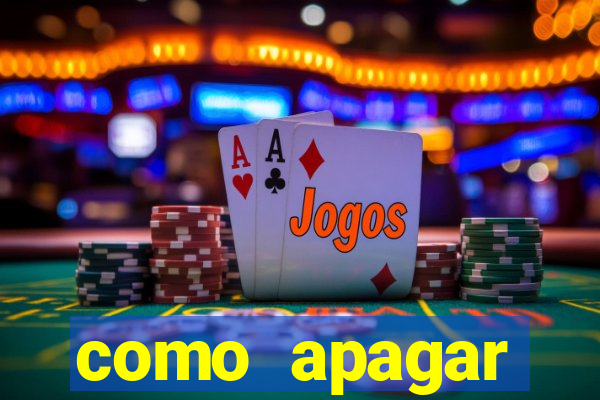 como apagar historico da bet365