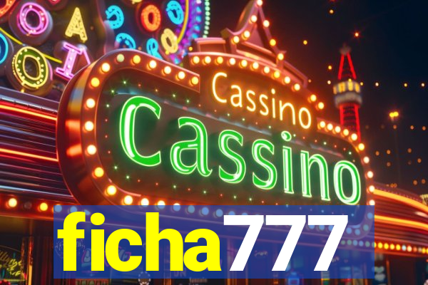 ficha777