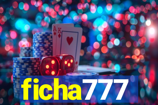 ficha777