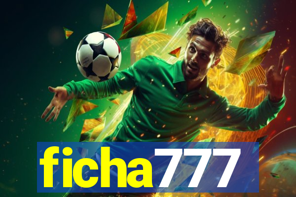 ficha777