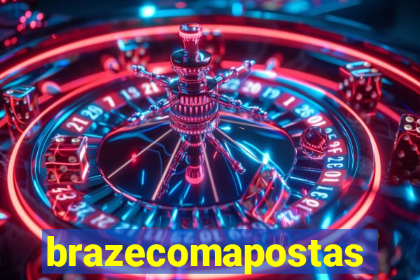 brazecomapostas