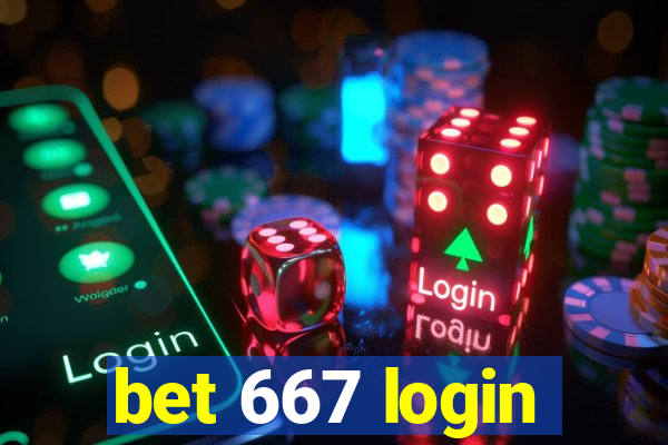 bet 667 login