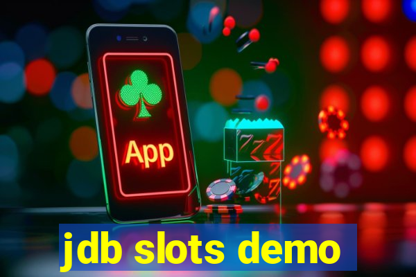 jdb slots demo