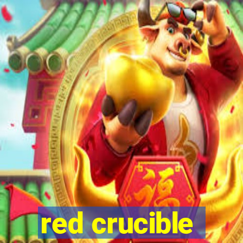 red crucible