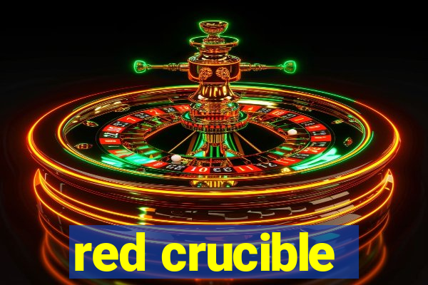 red crucible