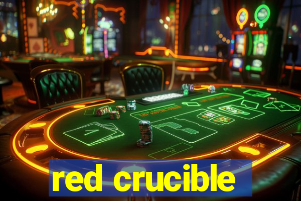 red crucible