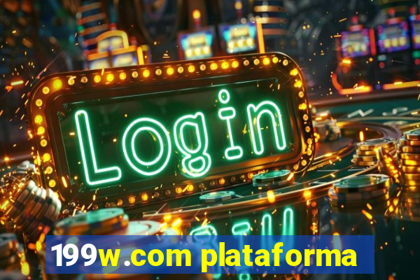 199w.com plataforma