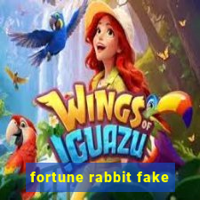 fortune rabbit fake