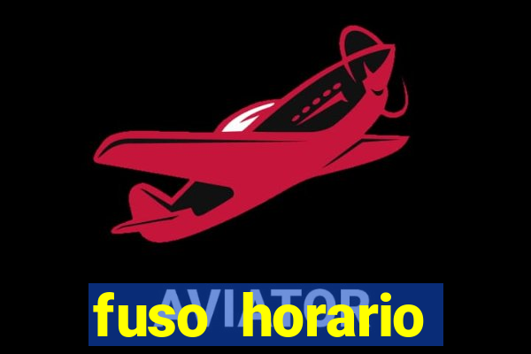 fuso horario barcelona x brasil