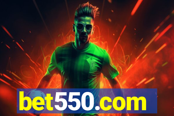 bet550.com