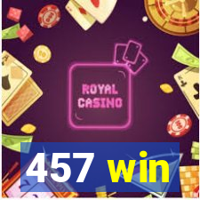 457 win