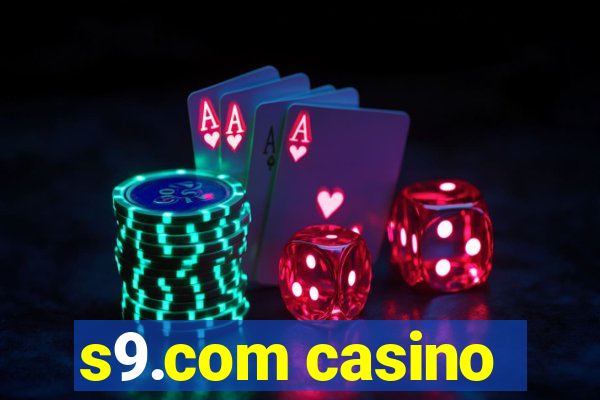 s9.com casino