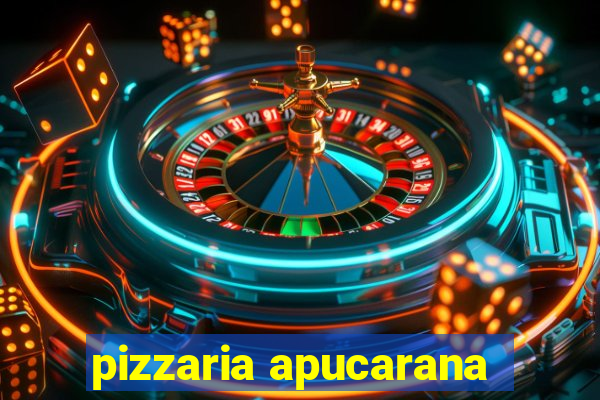 pizzaria apucarana