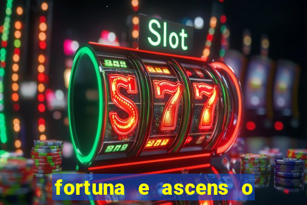 fortuna e ascens o livro pdf download