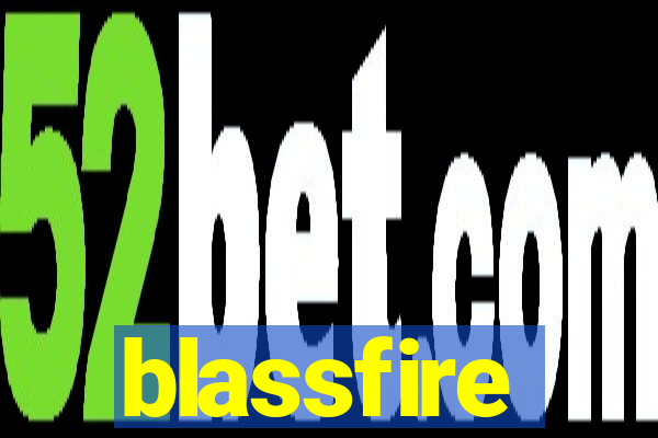 blassfire