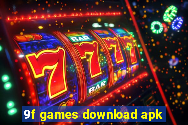 9f games download apk