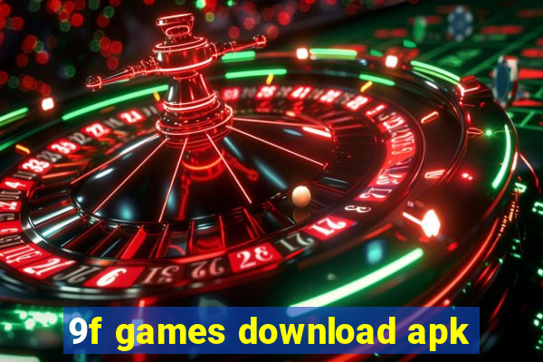 9f games download apk