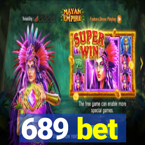 689 bet