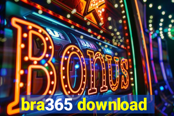 bra365 download