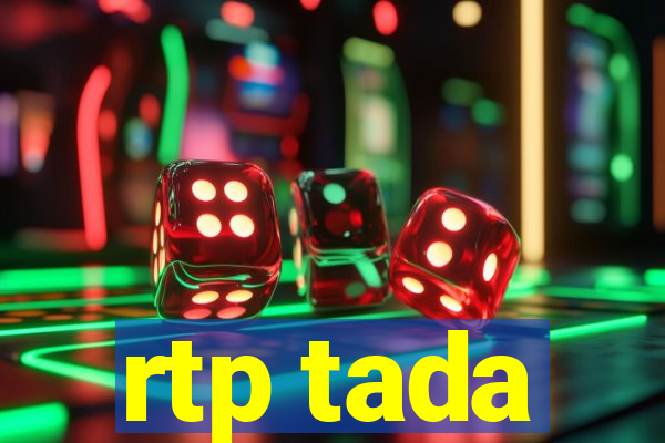 rtp tada