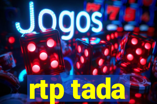 rtp tada