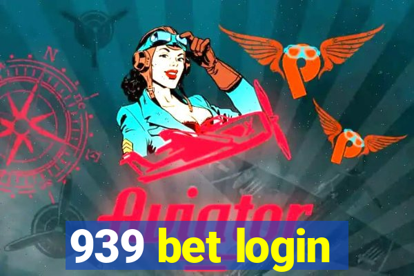 939 bet login