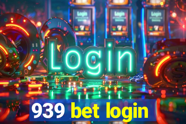 939 bet login