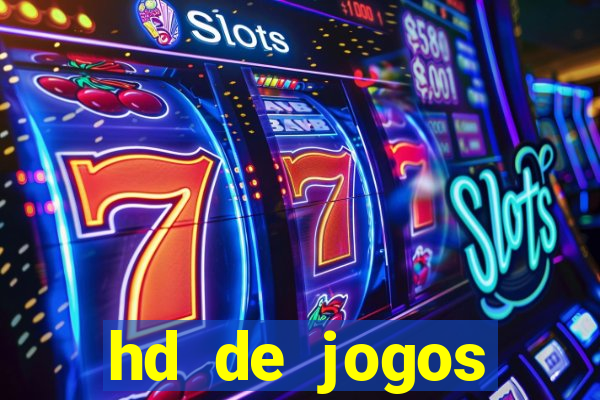 hd de jogos aliexpress - download