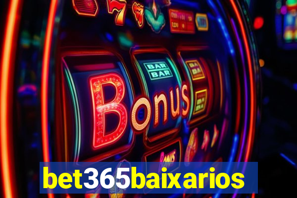 bet365baixarios