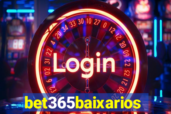 bet365baixarios