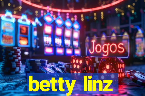 betty linz