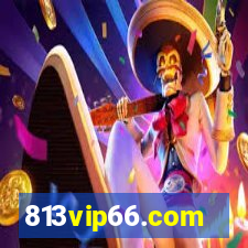 813vip66.com